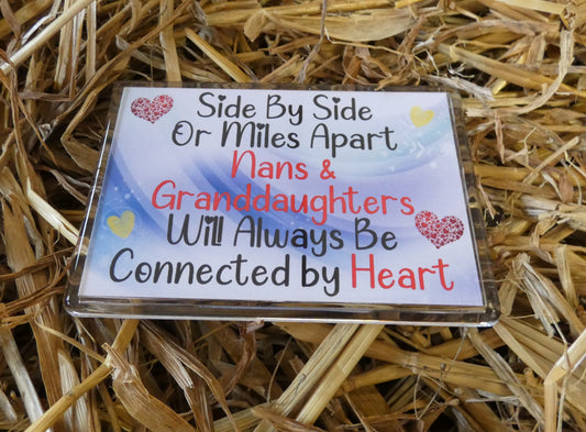 Nan Granddaughter Fridge Magnet Gift - Side By Side Or Miles Apart - Nice Cute Novelty Fun Birthday Christmas Present