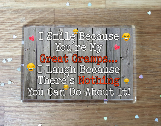 Great Gramps Fridge Magnet - I Smile Because You're My Great Gramps - Birthday Novelty Gift Present