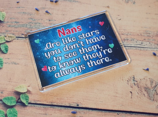Nan Fridge Magnet Gift - Nans Are Like Stars Always There - Fun Novelty Cute Xmas Birthday Gift