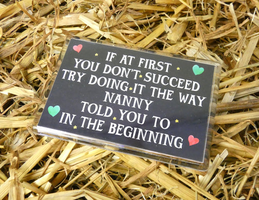 Nanny Gift Fridge Magnet - If At First You Don't Succeed - Nice Cute Novelty Love Fun Birthday Christmas Present