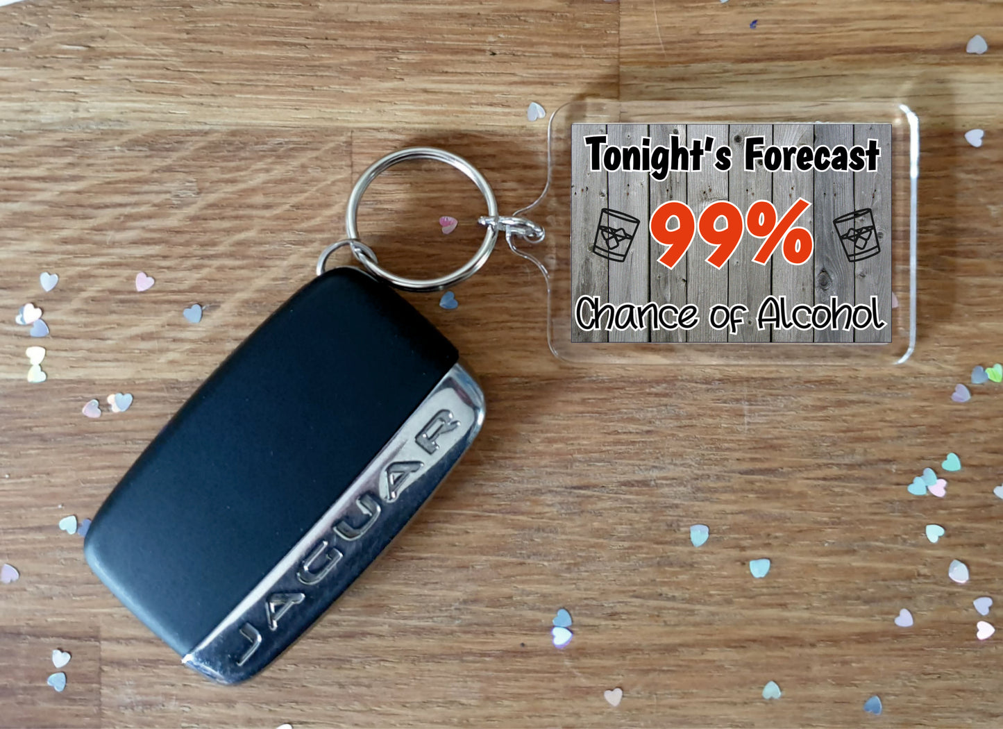 Alcohol Keyring - Tonight's Forecast 99% Chance Of Alcohol - Fun Novelty Canal Boat Birthday Present