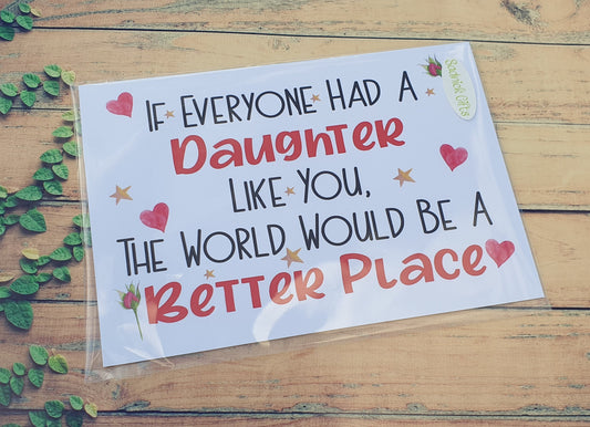 Daughter Birthday Card - If Everyone Had A Daughter Like You World Better Place - Nice Cute Novelty Greeting Card