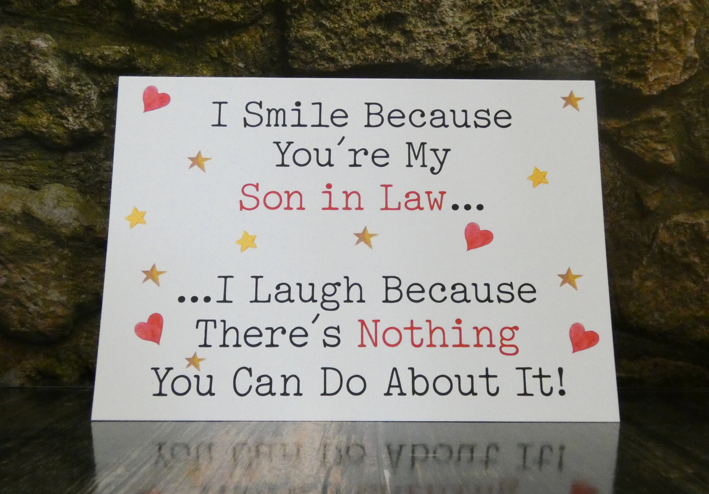 Son In Law Birthday Card - I Smile I Laugh Because There's Nothing You Can Do About It - Nice Cute Funny Novelty Greeting Card
