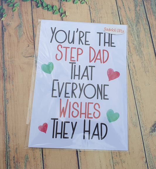 Step Dad Birthday Card - You're The Step Dad That Everyone Wishes They Had - Nice Cute Novelty Greetings Card
