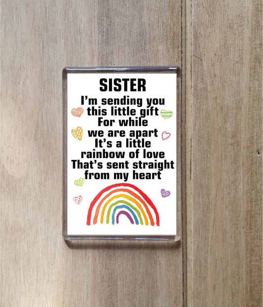 Sister Rainbow Fridge Magnet - Sending You This Little Gift - Cute Novelty Positive Quote Present