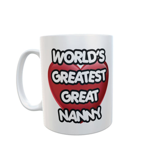 Great Nanny Mug Gift - World's Greatest Great Nanny - Nice Novelty Cute Red Heart Cup