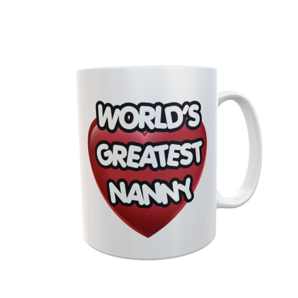 Nanny Mug Gift - World's Greatest Nanny - Nice Novelty Cute Tea Cup for Grandparents