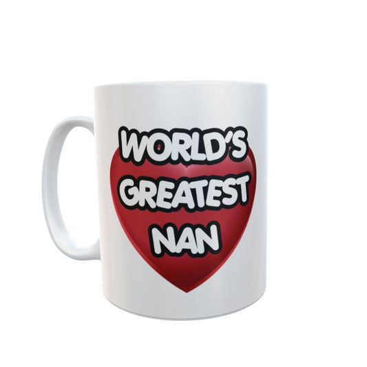 Nan Mug Gift - World's Greatest Nan - Nice Novelty Cute Ceramic Cup