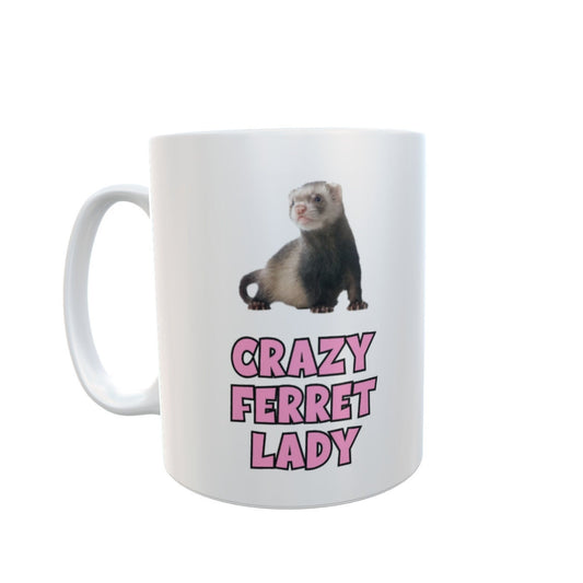 Ferret Mug Gift - Crazy Ferret Lady - Nice Cute Funny Novelty Pet Owner Lover Fan Ceramic Cup Present