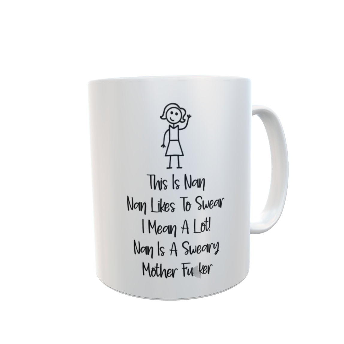 Nan Mug Gift - This Is Nan, She Swears A Lot - Nice Cute Funny Rude Novelty Stickman Ceramic Cup Present