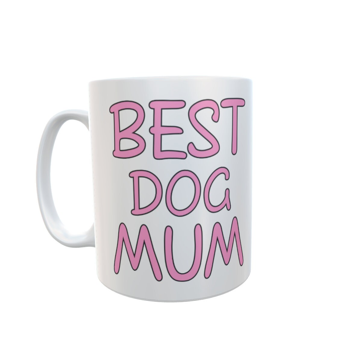 Dog Mug Gift - Best Dog Mum - Nice Funny Novelty Pet Owner Mummy Cup Present