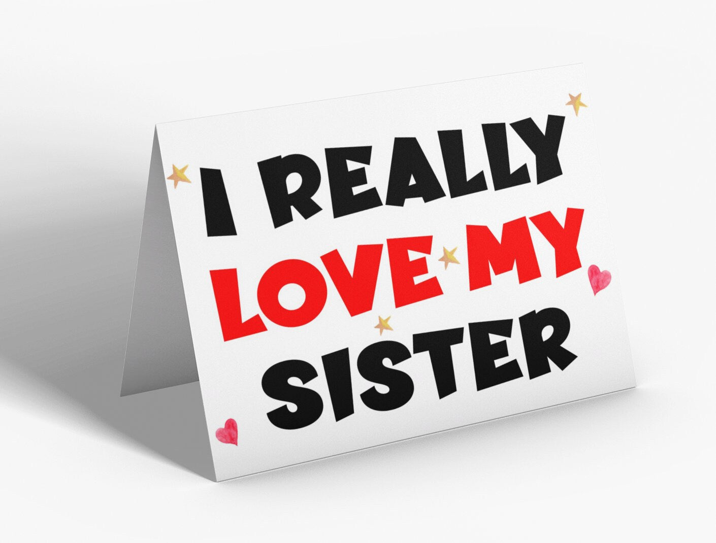 Sister Birthday Card - I Really Love My Sister - Nice Cute Novelty Greeting Card