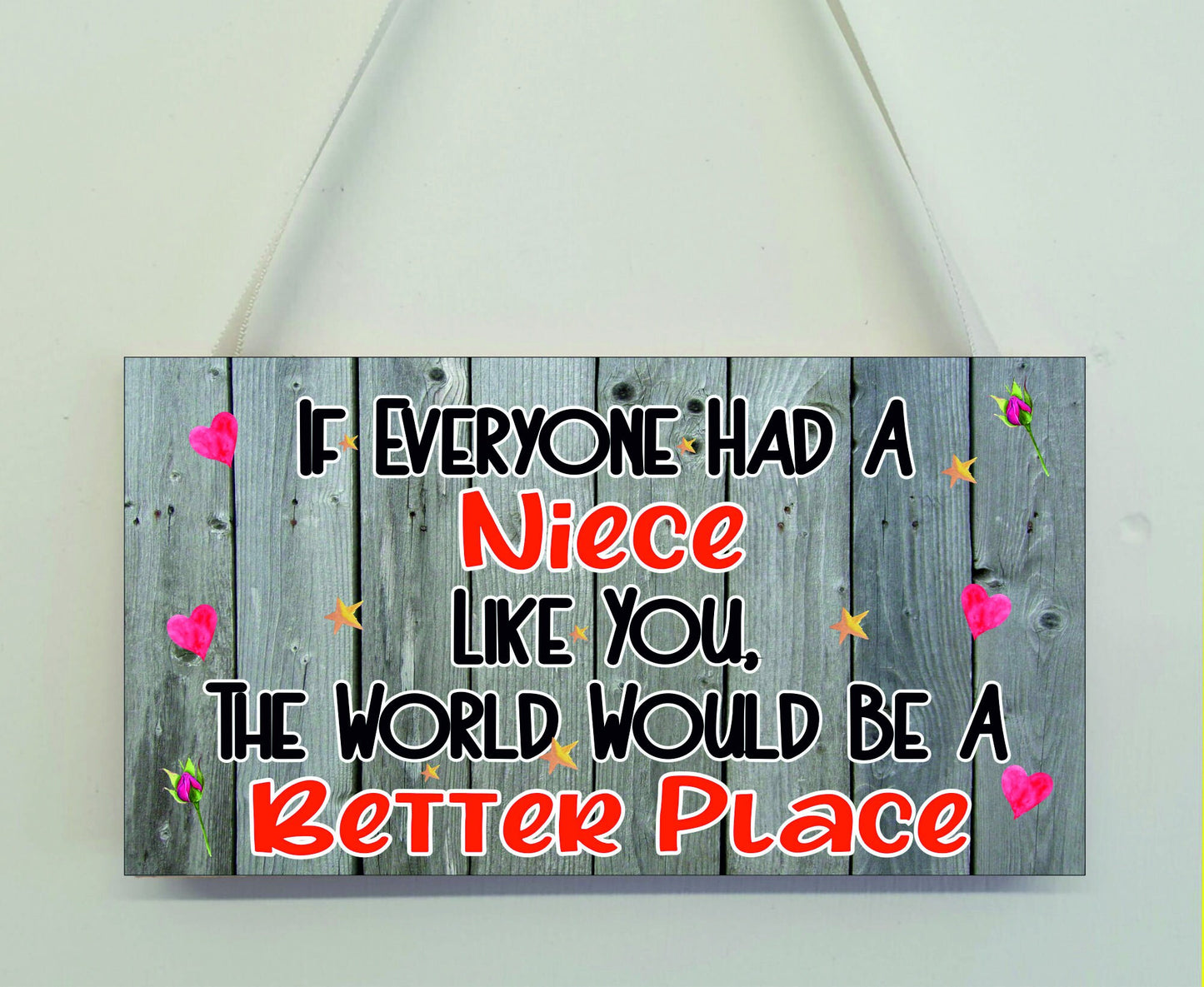 Gift For Niece Plaque - The World Would Be A Better Place - Novelty Fun Plaque - Niece Gift, Cheeky, Birthday Gift