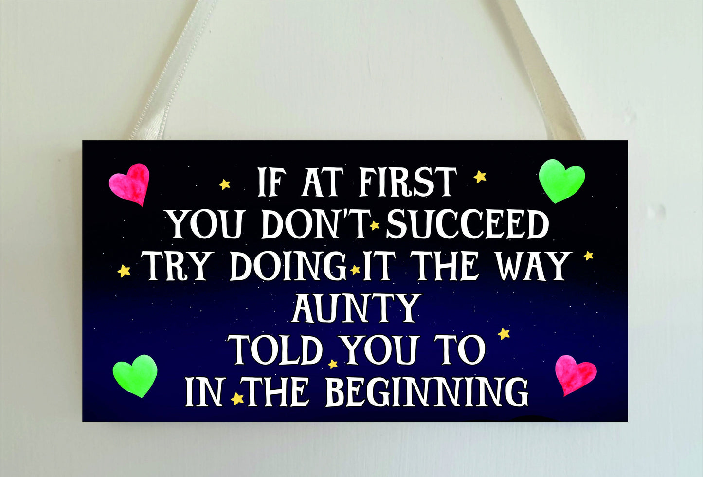 Aunty Gift Novelty Plaque - If At First You Don't Succeed - Novelty Fun Plaque, Cheeky, Birthday Gift