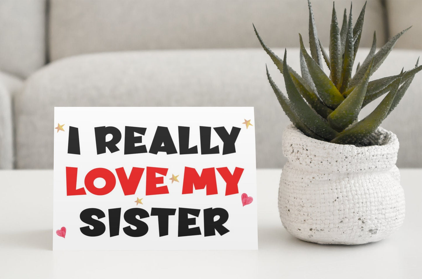 Sister Birthday Card - I Really Love My Sister - Nice Cute Novelty Greeting Card