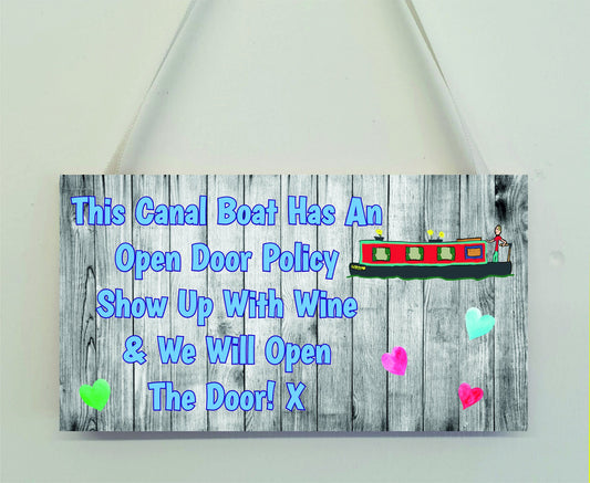Canal Boat Plaque - This Canal Boat Has An Open Door Policy, Show Up With Wine - Fun Novelty Birthday Gift