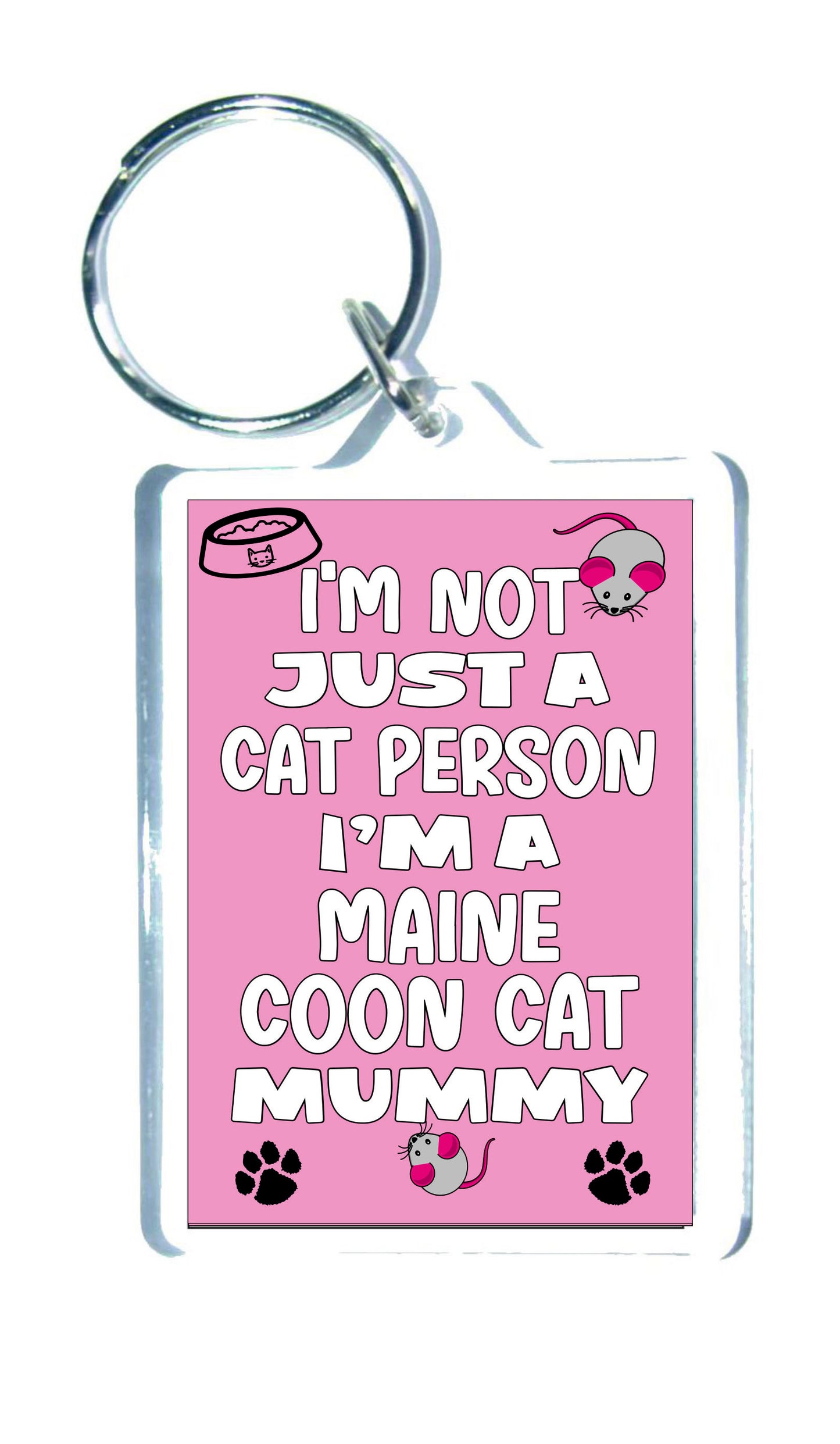 Maine Coon Cat Keyring Gift - I'm Not Just A Cat Person I'm A Maine Coon Cat Mummy - Nice Cute Fun Novelty Present