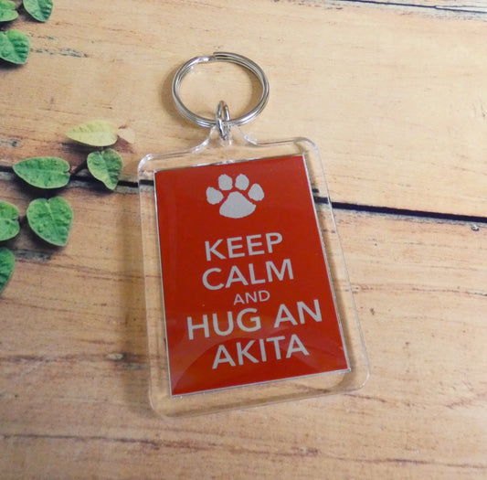 Akita Keyring Gift - Keep Calm And Hug An Akita - Fun Cute Dog Owner Lover Novelty Present