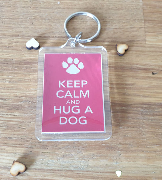 Dog Keyring Gift - Keep Calm And Hug A Dog - Fun Cute Dog Owner Lover Novelty Present