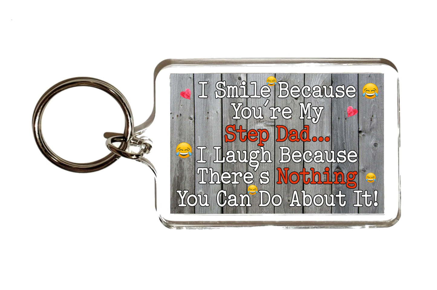 Step Dad Keyring - I Smile Because You're My Step Dad - Fun Birthday Novelty Present