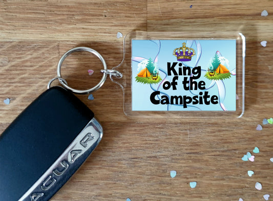 Camping Keyring - King Of The Campsite - Fun Cheeky Cute Gift - Novelty Birthday Present