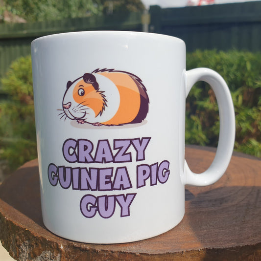 Guinea Pig Mug Gift - Crazy Guinea Pig Guy - Nice Funny Novelty Pet Owner Lover Fan Ceramic Cup for Men