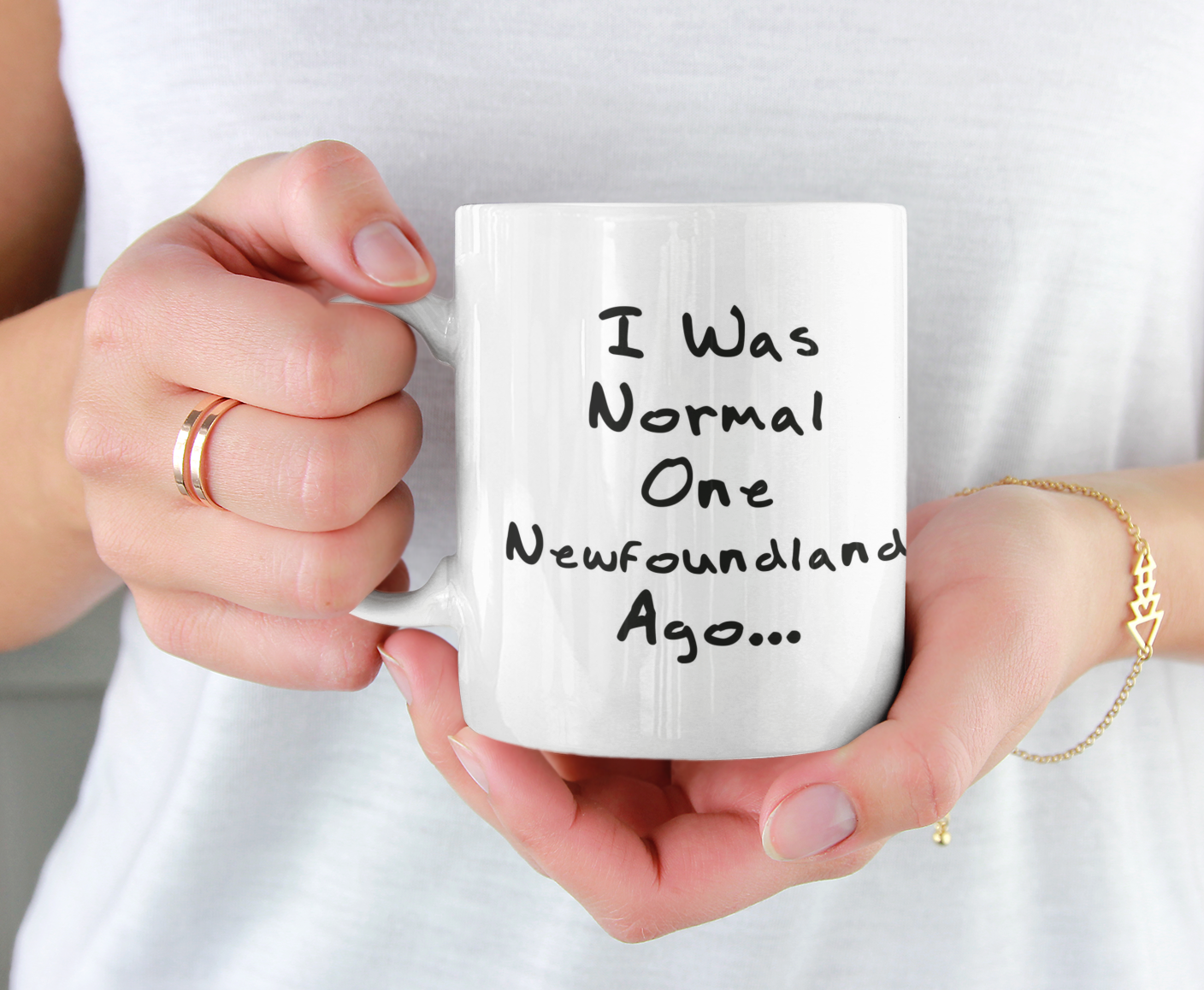 Newfoundland Mug Gift - I Was Normal One Newfoundland Ago - Nice Cute Novelty Funny Dog Owner Present