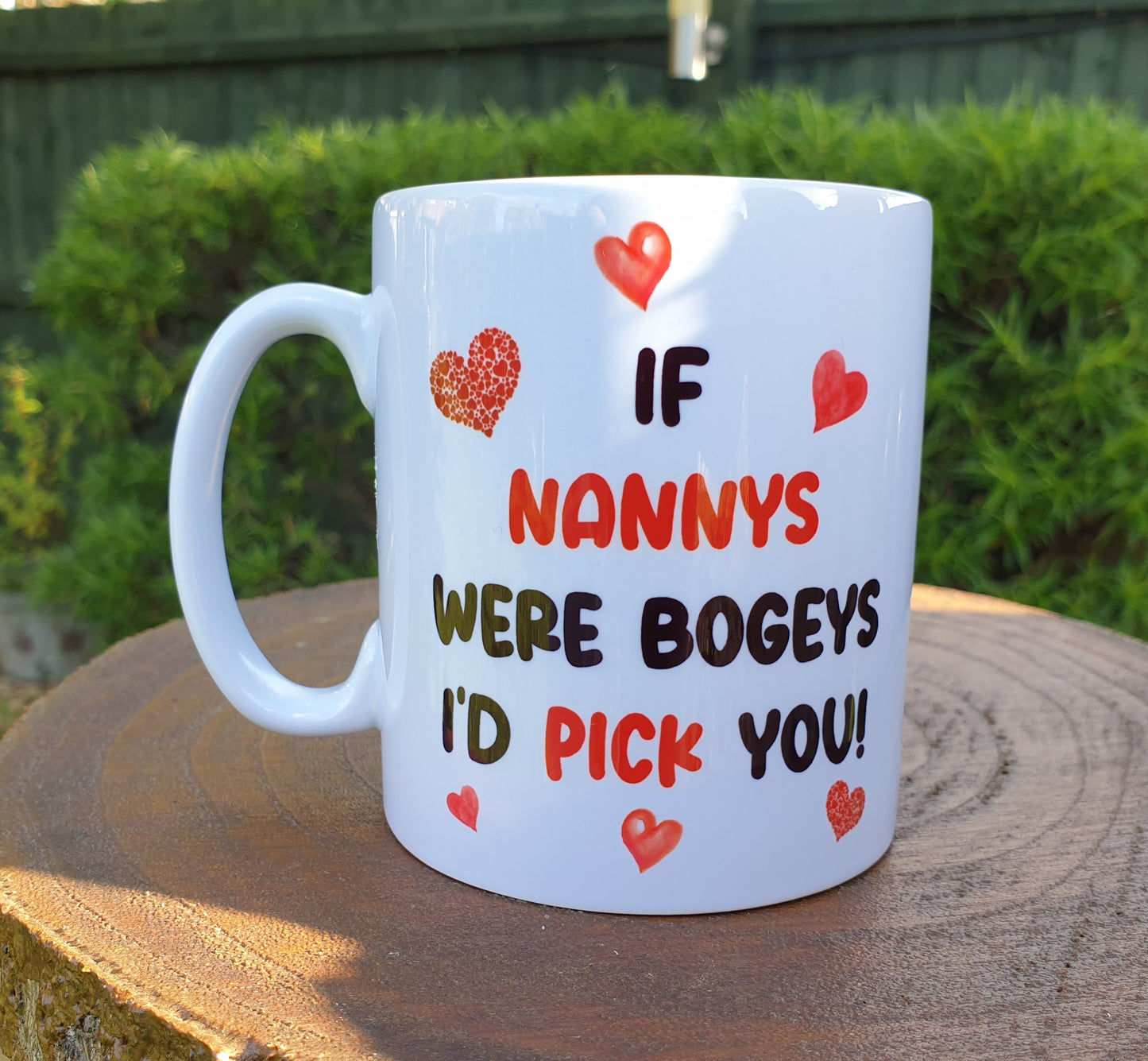 Nanny Mug Gift - If Nannys Were Bogeys I'd We'd Pick You - Nice Funny Cheeky Novelty Cup Present