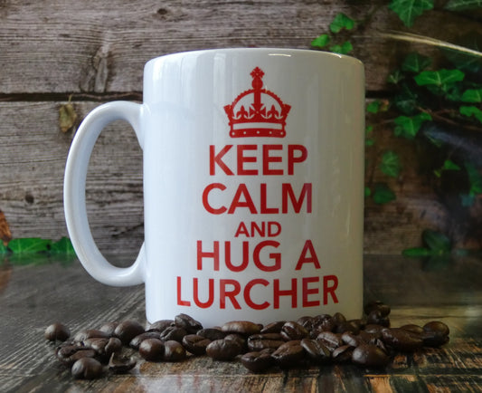 Lurcher Dog Mug Gift - Keep Calm And Hug A Lurcher - Fun Cute Novelty Cup Present