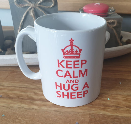 Sheep Mug - Keep Calm And Hug A Sheep - Fun Cute Novelty Cup Present