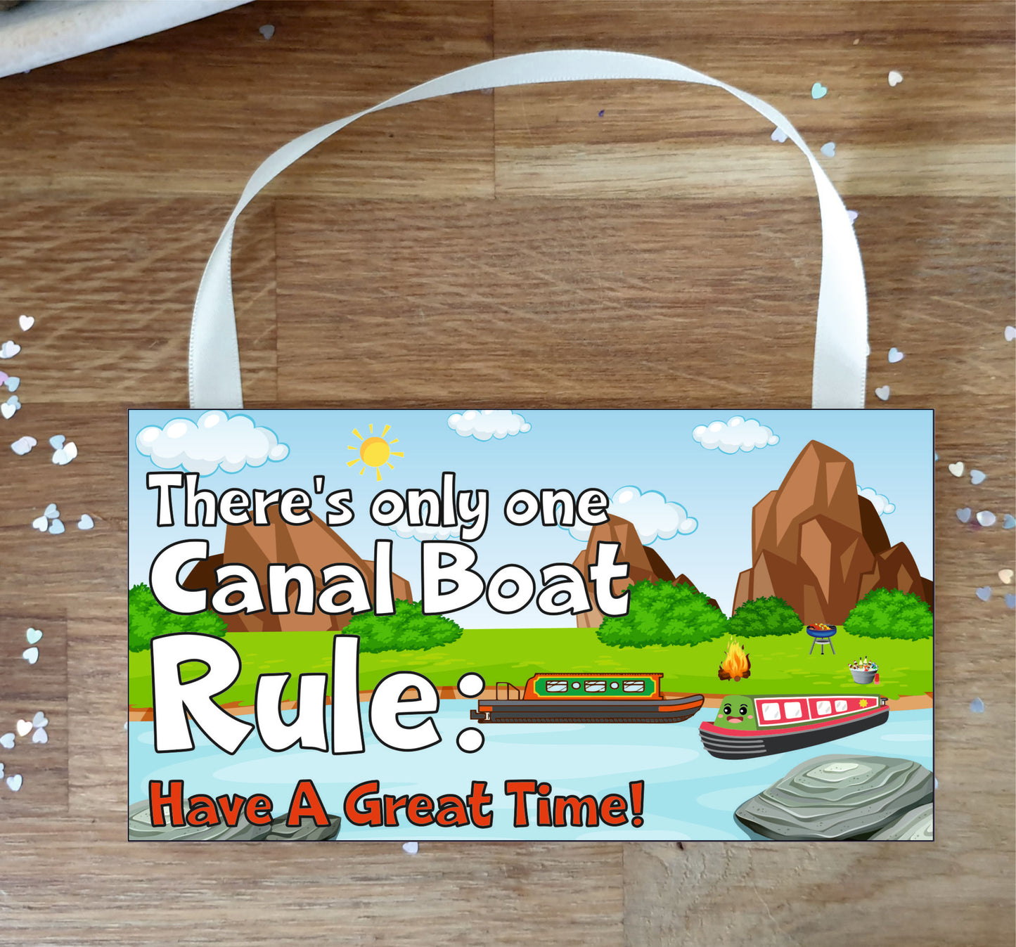 Canal Boat Plaque Gift - There's Only One Canal Boat Rule - Fun Cute Birthday Novelty Present