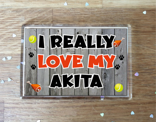 Akita Fridge Magnet Gift - I Really Love My - Cute Novelty Fun Dog Owner Present