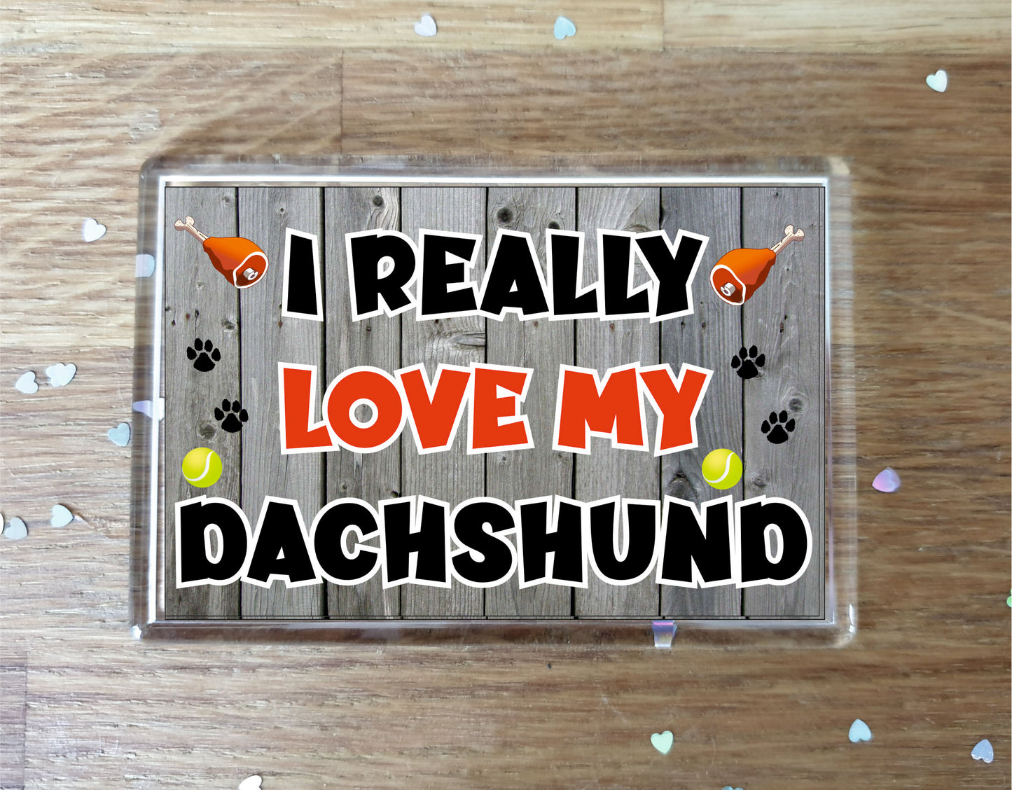 Dachshund Fridge Magnet Gift - I Really Love My - Cute Novelty Fun Dog Owner Present