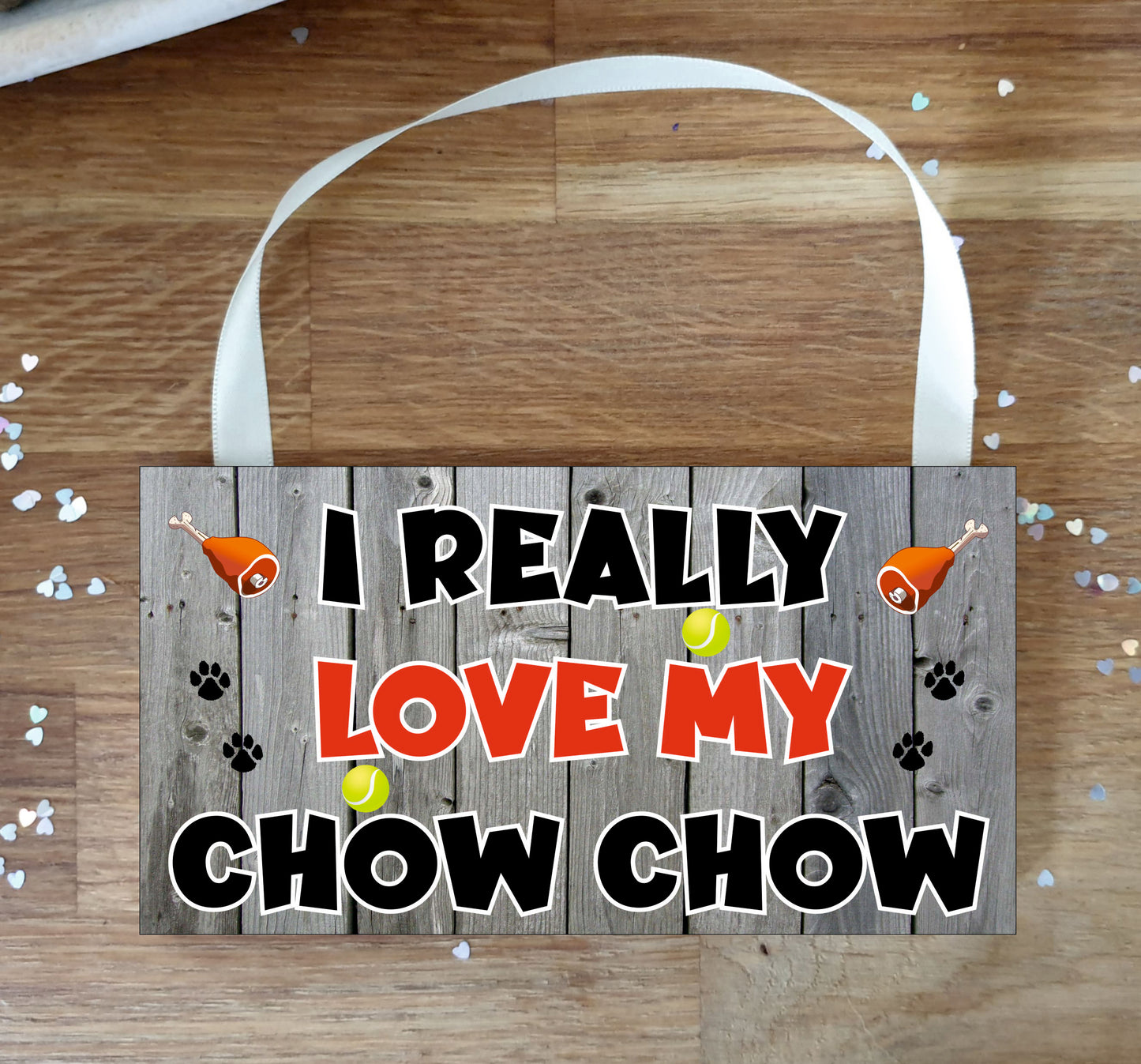 Chow Chow Plaque Gift - I Really Love My - Cute Novelty Fun Dog Owner - Pet Lover Sign Present