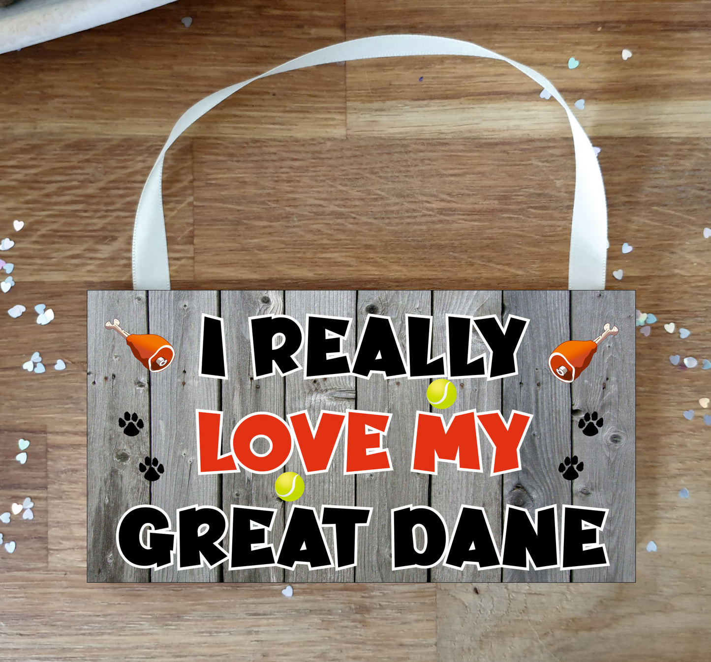Great Dane Plaque Gift - I Really Love My - Cute Novelty Fun Dog Owner - Pet Lover Sign Present
