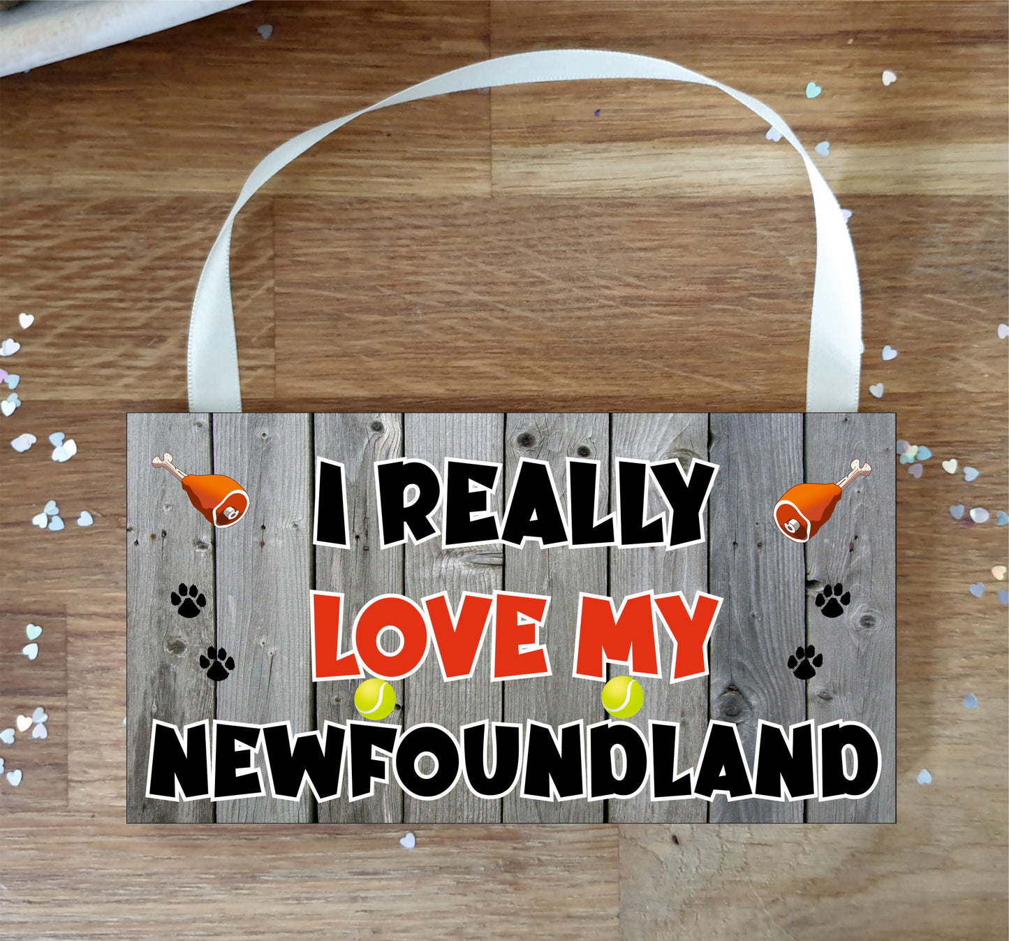 Newfoundland Plaque Gift - I Really Love My - Cute Novelty Fun Dog Owner - Pet Lover Sign Present
