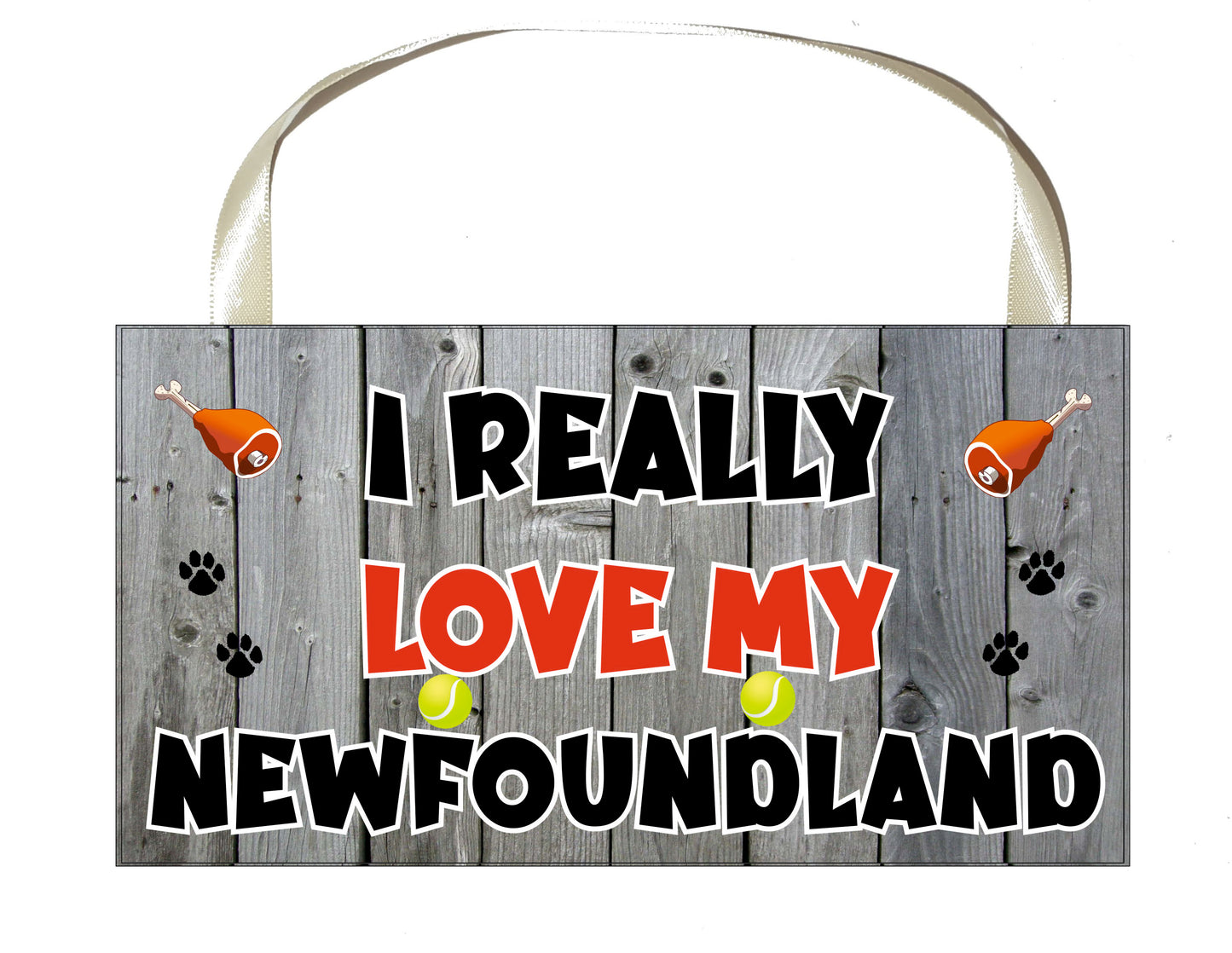 Newfoundland Plaque Gift - I Really Love My - Cute Novelty Fun Dog Owner - Pet Lover Sign Present
