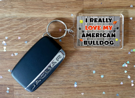 American Bulldog Keyring Gift - I Really Love My - Cute Novelty Fun Dog Owner Present