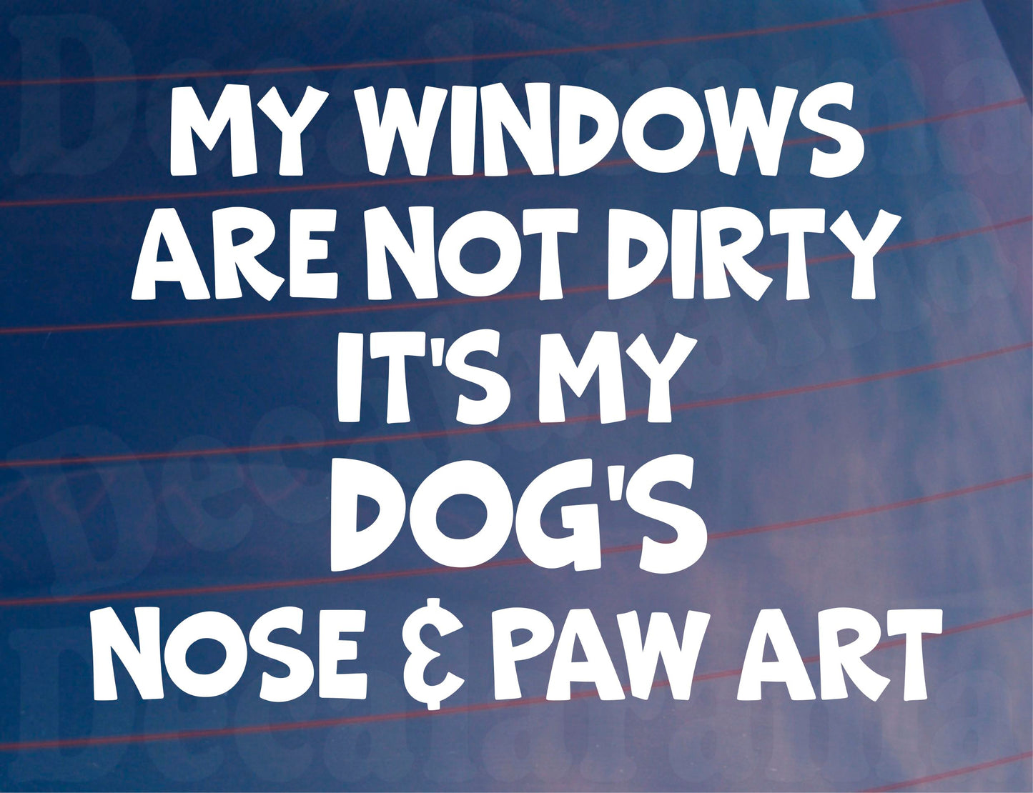 Car Sticker Dog Windows Not Dirty Nose & Paw Art Nice Funny Cute Novelty Window Bumper Boot Decal