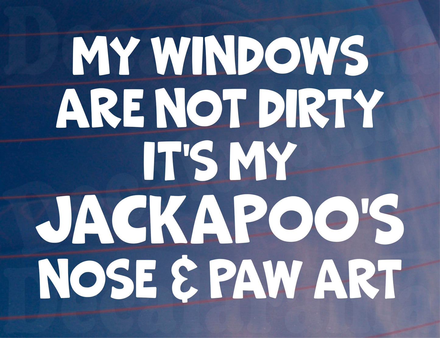 Car Sticker Jackapoo Windows Not Dirty Nose & Paw Art Nice Funny Cute Novelty Dog Bumper Boot Decal