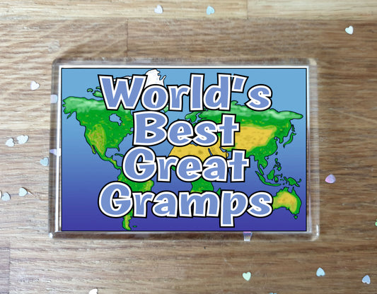 Great Gramps Fridge Magnet - World's Best Great Gramps - Novelty Love Gift - Fun Birthday Christmas Present