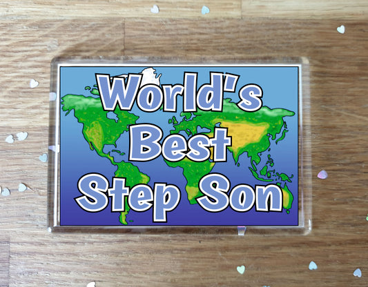 Step Son Fridge Magnet - World's Best Step Son - Novelty Love Gift - Fun Birthday Christmas Present