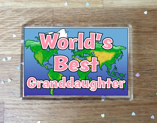 Granddaughter Fridge Magnet - World's Best Granddaughter - Novelty Love Gift - Fun Birthday Christmas Present