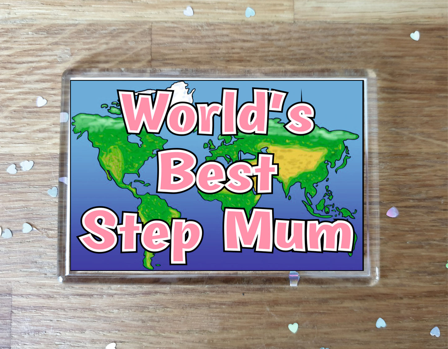 Step Mum Fridge Magnet - World's Best Step Mum - Novelty Love Gift - Fun Birthday Christmas Present