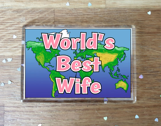 Wife Fridge Magnet - World's Best Wife - Novelty Love Gift - Fun Birthday Christmas Present